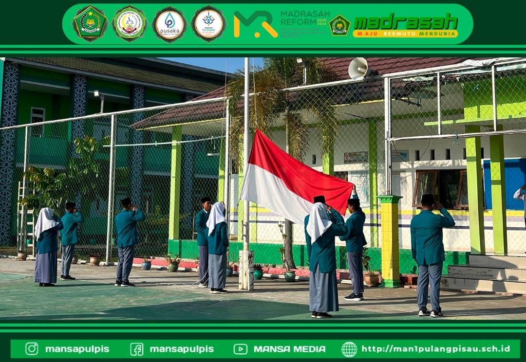 UPACARA BENDERA MAN 1 PULANG PISAU PLUS KETERAMPILAN TEKANKAN DISIPLIN