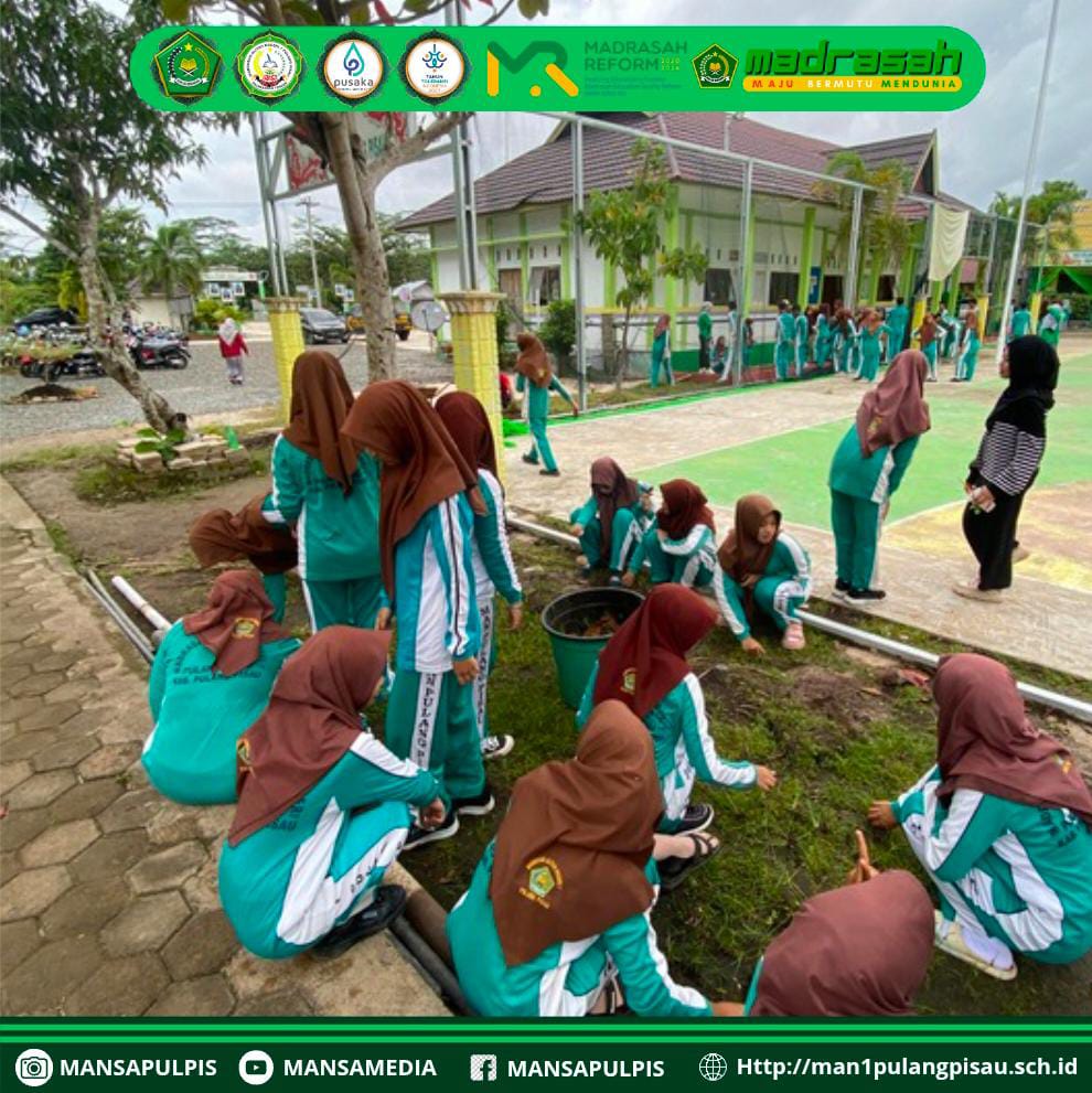 UNTUK MEMANTAPKAN MANSACUP 4.0 MAN 1 PULANG PISAU MENGADAKAN GOTONG ROYONG