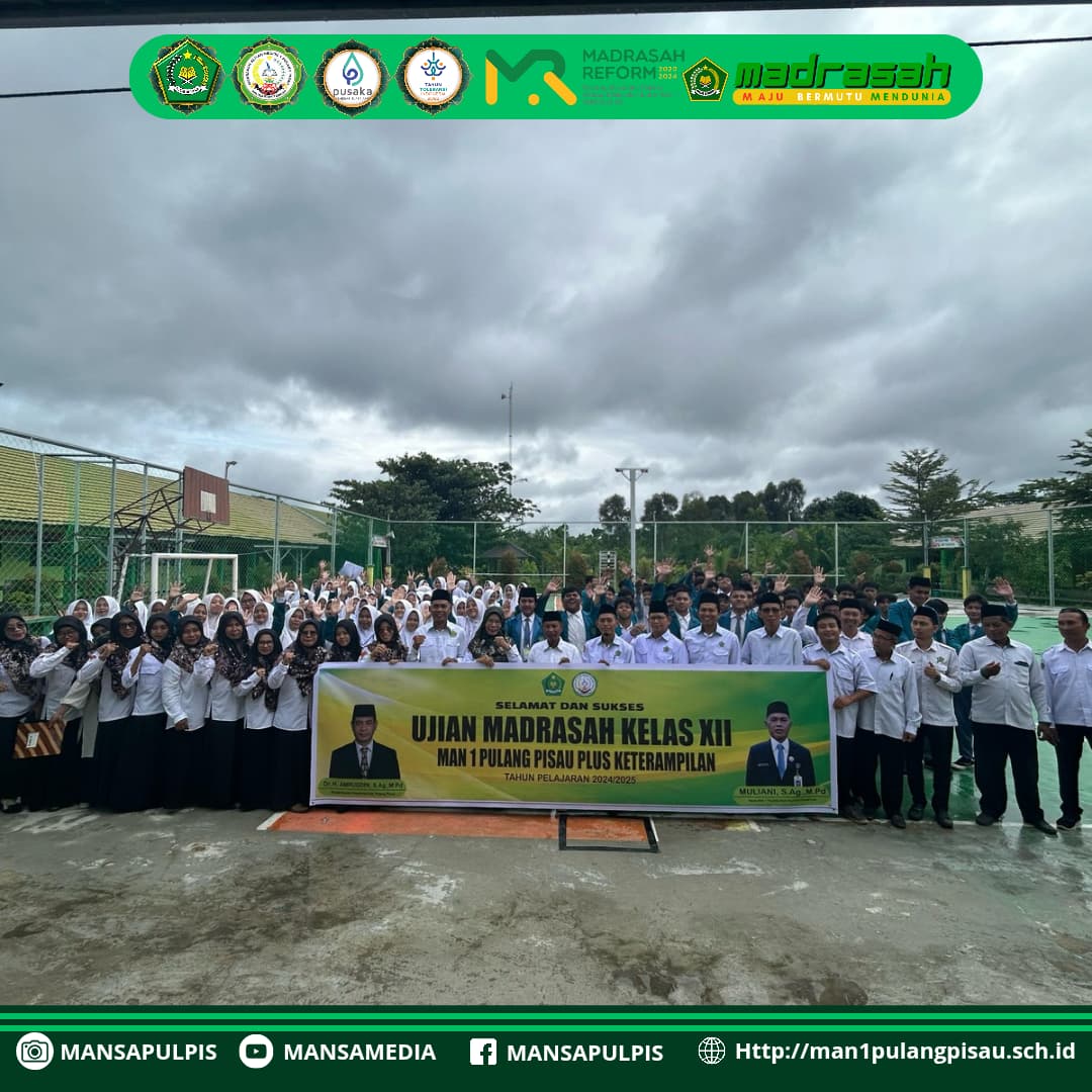 PEMBUKAAN UJIAN MADRASAH DI MAN 1 PULANG PISAU
