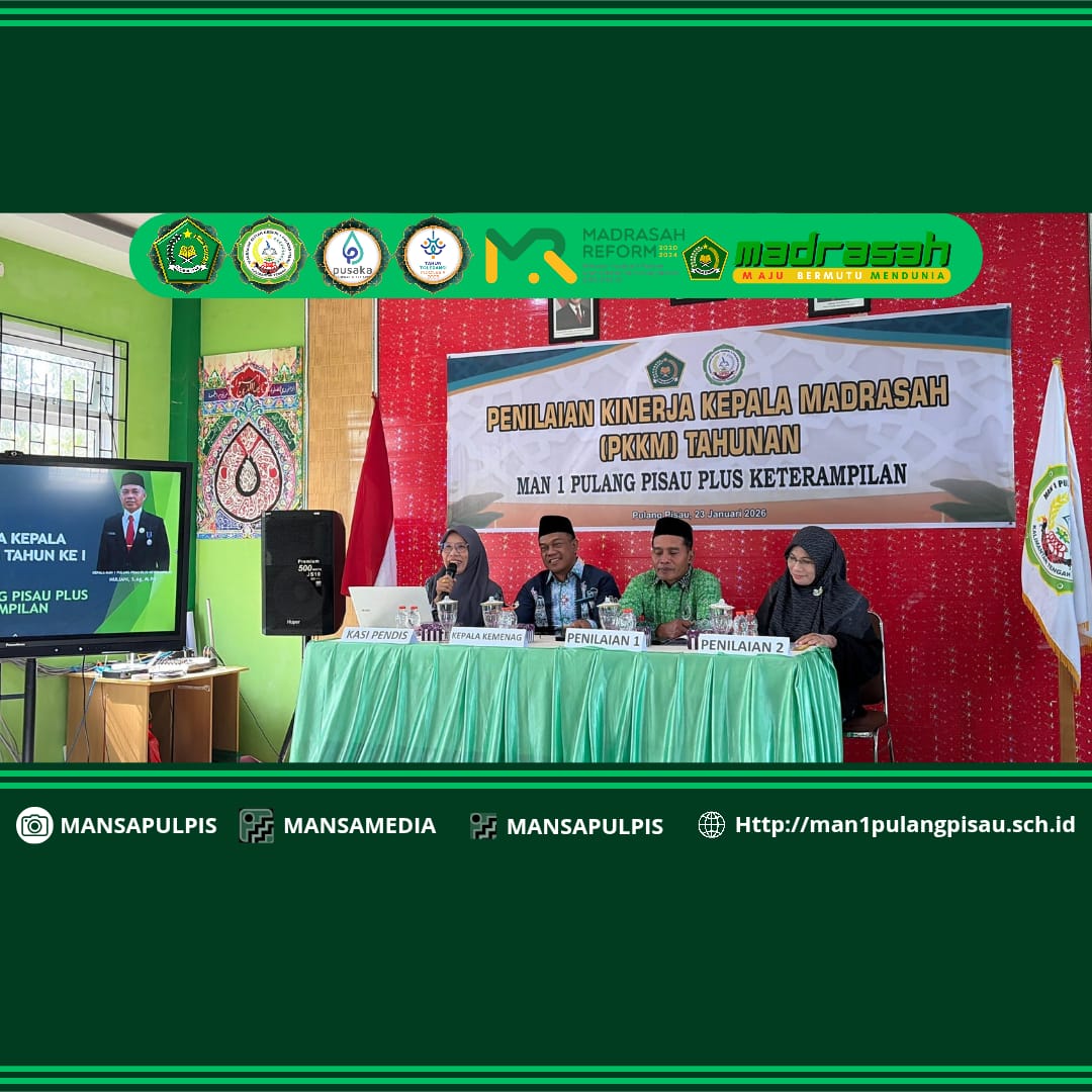 MAN 1 PULANG PISAU PLUS KETERAMPILAN LAKSANAKAN PKKM